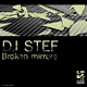 Dj Stef Broken Mirrors