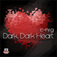 C-Nrg Dark, Dark Heart
