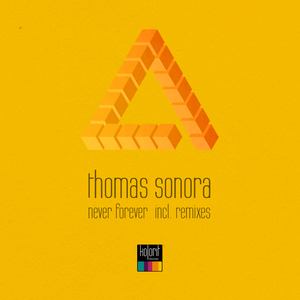 Thomas Sonora - Never Forever (Kolorit Records)