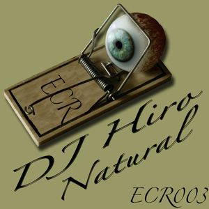 DJ Hiro - Natural (Eyecatcher)