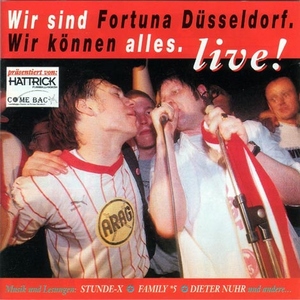 Various Artist - Wir Sind Fortuna D?sseldorf. Wir K?nnen Alles. Live! (Wolverine Records)