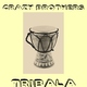 Crazy Brothers Tribala