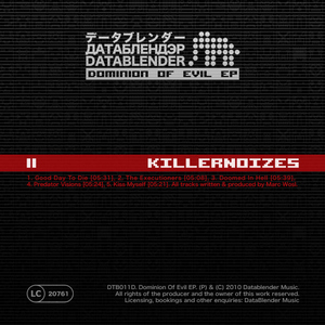 Killernoizes - Dominion Of Evil EP (Datablender)