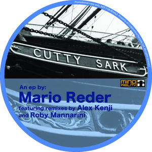 Mario Reder - Cutty Sark Ep (Mind Ability Records)