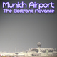 The Electronic Advance Munich Airport