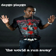 Daygo Playgo The World A Run Away