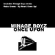 Minage Boyz Once Upon / My Heart Goes Up 2010