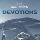 Mik Arlati Devotions
