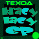 Texoa Kracy lacy EP