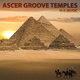Ascer Groove Ascer Groove Temples Ascer Groove Ascer Groove Temples