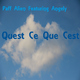 Paff Alien Featuring Angely - Quest Ce Que Cest