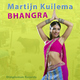 Martijn Kuilema Bhangra Martijn Kuilema Bhangra