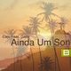 Caju Caju Feat. Gaby - Ainda Um Son