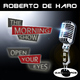 Roberto De Haro The Morning Show / Open Your Eyes