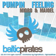 Miqro & Maiqel Pumpin Feeling