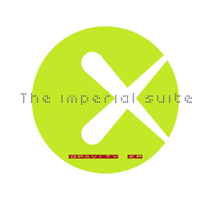The Imperial Suite - Gravity ep (04 Records) The Imperial Suite - Gravity ep (04 Records)
