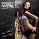 Bud Norris & Terence Seagal We Made It Happen (Mix-Version)
