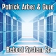 GuZe & Patrick Arbez Reboot System e.p. GuZe & Patrick Arbez Reboot System e.p.