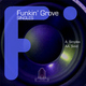 Funkin' Grove - Singles
