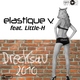 Elastique V. Feat. Little-H Drecksau 2010
