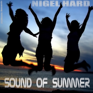 Nigel Hard - Sound Of Summer (Rgmusic Records) Nigel Hard - Sound Of Summer (Rgmusic Records)