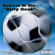 Roberto Di Dio Dirty Goal Roberto Di Dio Dirty Goal