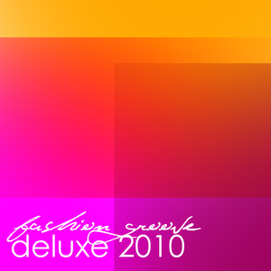 Various Artists - Fashion Groove Deluxe - Best Of 2010 (Mofalco Recordings)