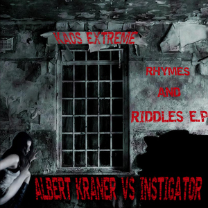 Albert Kraner Vs Instigator - Rhymes And Riddles E.P (Kaos Extreme) Albert Kraner Vs Instigator - Rhymes And Riddles E.P (Kaos Extreme)