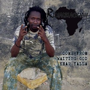Ridial Black Jah - Come From Waiting God Khar Yalla (Jappo)