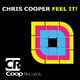 Chris Cooper Feel It!