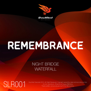 Remembrance - Night Bridge (Soulred Records)