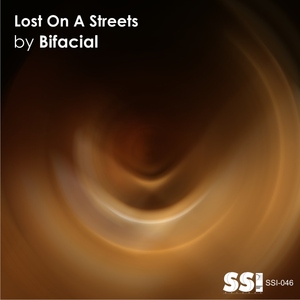 Bifacial - Lost On A Streets (Simphonic Silence Inside Records) Bifacial - Lost On A Streets (Simphonic Silence Inside Records)