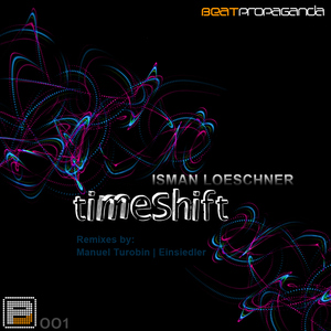 Isman Loeschner - Timeshift (Beatpropaganda)