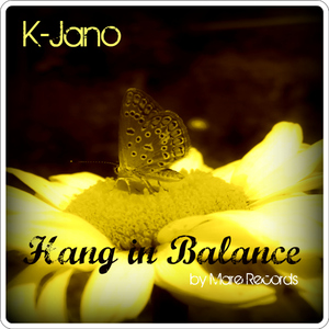 K-Jano - Hang in Balance (Mare Records)