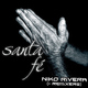 Niko Rivera - Santa Fe