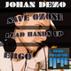 Johan Dezo Save Ozone