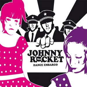 Johnny Rocket - Dance Embargo (Wolverine Records)