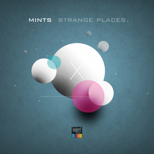 Mints - Strange Places (Kolorit Records)