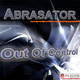 Abrasator Out of Control