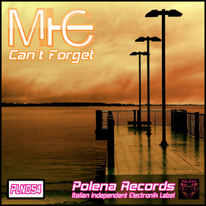 M.T.C. - Can't Forget (Polena Records)