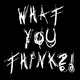 Extesizer feat. Coby Trip What You Think