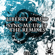 Liberty Klaud Sync Me Up Remixes