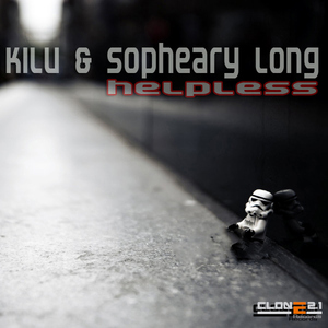 Kilu & Sopheary Long - Helpless (Clone 2.1 Records)