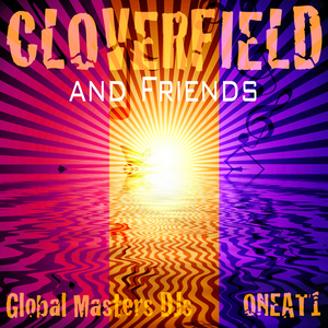 Various Artists - Cloverfield & Friends (Ultrasonic)