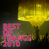 Best of Trance 2010 by Various Artists mp3 download