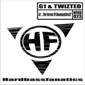 G1 & Twizted Feat. Doomjaychrizz - The Forrest (Hardbassfanatics Records Digital)