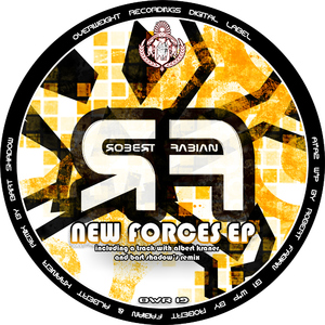 Robert Fabian - New Forces Ep (Overweight Recordings)