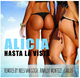 Alicia Hasta La Vista Alicia Hasta La Vista