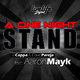 Jo Cappa, David Pareja, Aaron Mayk A One Night Stand