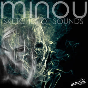 Minou - Sketches Of Sounds (Eclectic Records)